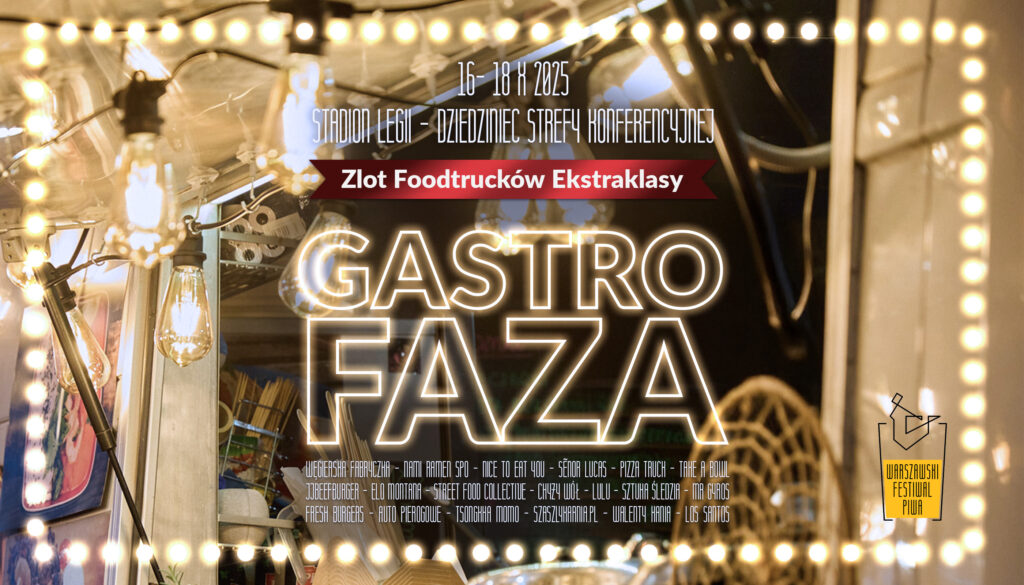 festiwal gastrofaza warszawski festiwal piwa